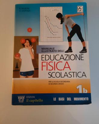 Manuale Illustrato dell'Educazione Fisica