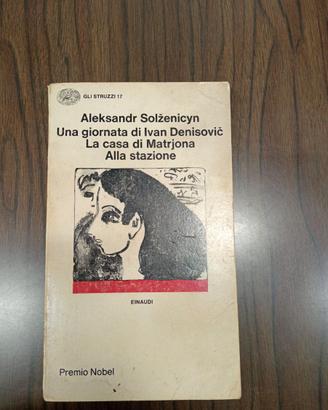 Una giornata di Ivan Denisovic -  Aleksandr Solzen