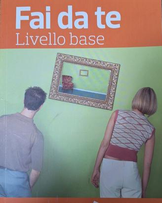 Fai da te livello base