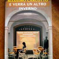 E VERRA' UN ALTRO INVERNO Massimo Carlotto - NOIR