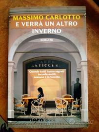 E VERRA' UN ALTRO INVERNO Massimo Carlotto - NOIR