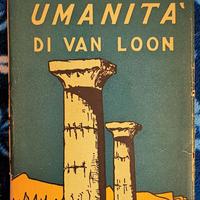 libro "Storia della umanità" di Van Loon 1950