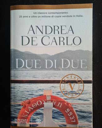Andrea De Carlo - Due di due