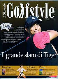 GolfStyle Marzo 2008: Tiger WOODS. Franco CHIMENTI