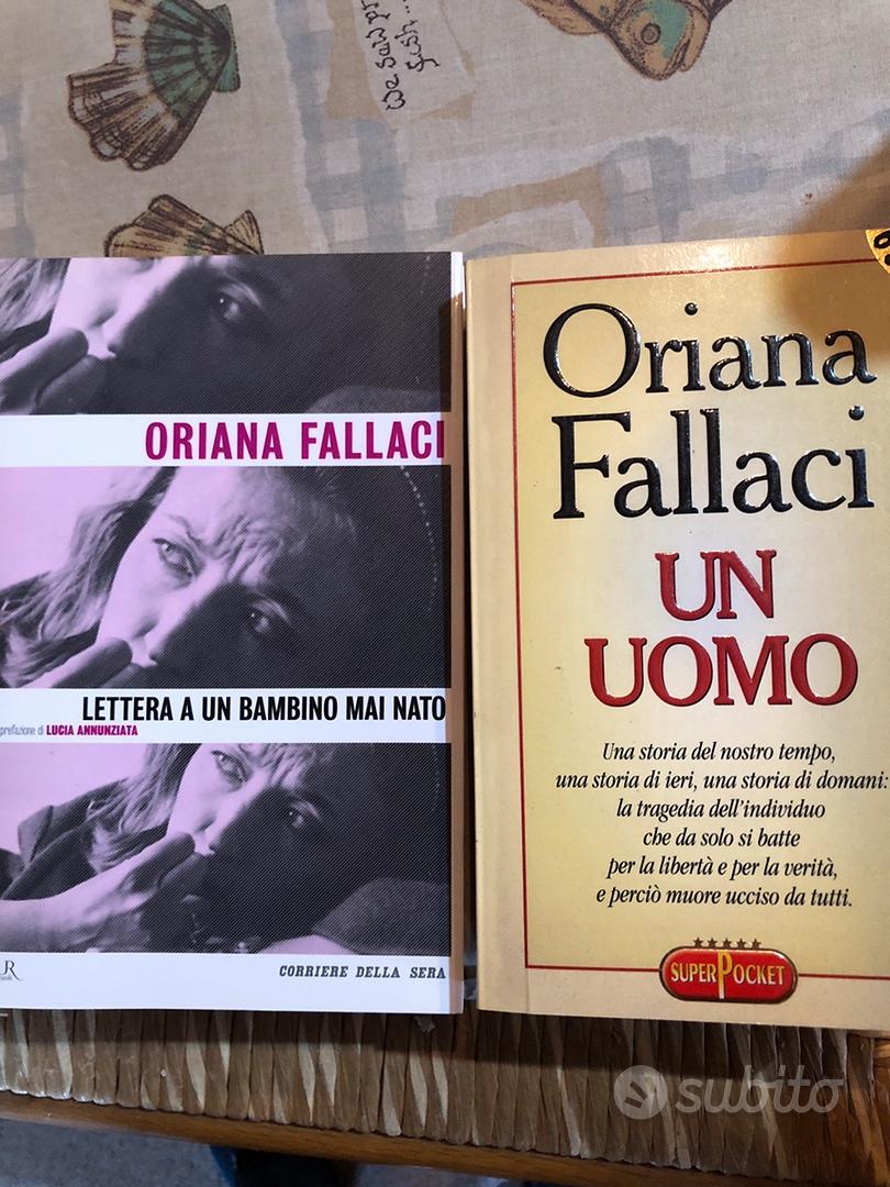 ORIANA FALLACI Lettera a un bambino mai nato i libri del CORRIERE DELLA  SERA