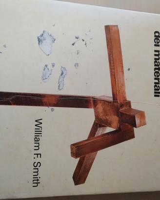 Scienza e tecnologia dei materiali di W.F. Smith