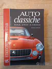 Auto Classiche da 1945 ad oggi. Michael Bowler