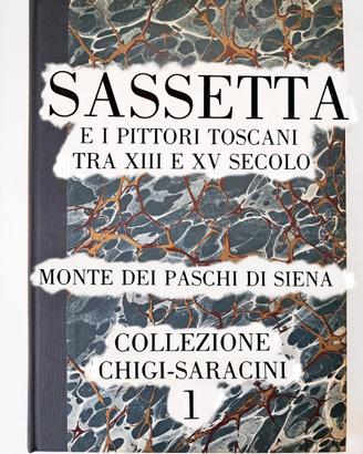 Sassetta E I Pittori Toscani 1986 Libro Arte Siena
