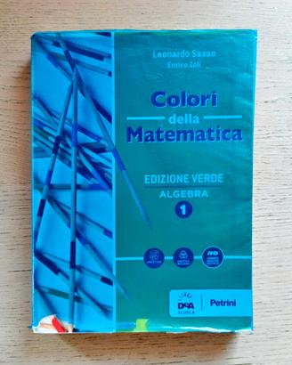 Colori della matematica 1 edizione verde algebra 