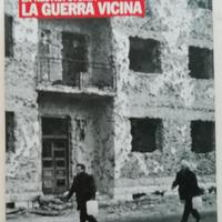 La guerra vicina