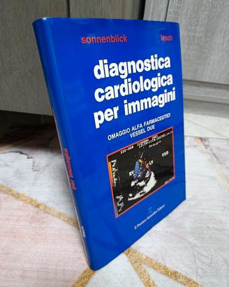 Diagnostica cardiologica per immagini 