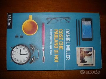 Cose che parlano di noi - Daniel Miller