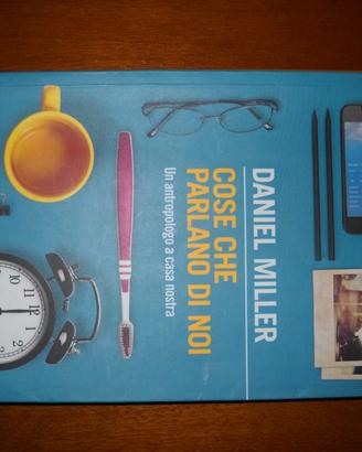 Cose che parlano di noi - Daniel Miller