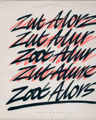 Zoot alors - that feeling 12''