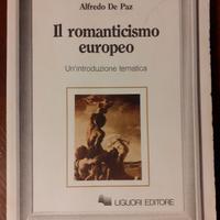 Il romanticismo europeo - Alfredo De Paz