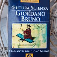 La futura scienza di Giordano Bruno G. Conforto 