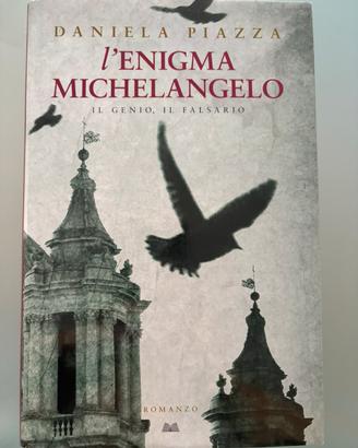 L’enigma Michelangelo - Daniela Piazza