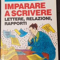 IMPARARE A SCRIVERE LETTERE, RELAZIONI RAPPORTI 