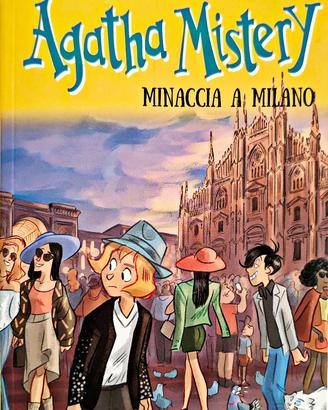 Libro | Agatha Mistery | Minaccia a Milano