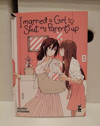 I Married a Girl to Shut My Parents Up 