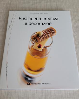 Libro Pasticceria creativa e decorazioni