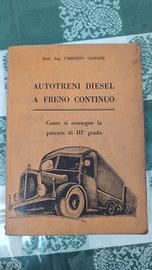 Libro autotreni diesel a freno continuo Olivoni