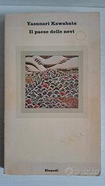 Il paese delle nevi - Yasunari Kawabata - prima ed