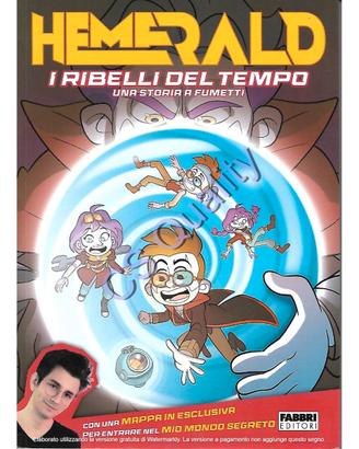 Hemerald - I ribelli del tempo