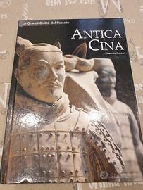 Le Grandi Civiltà del Passato - Antica Cina