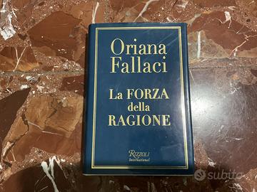 Oriana Fallaci – “La forza della ragione”