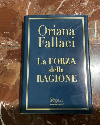 Oriana Fallaci – “La forza della ragione”