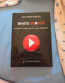 White mirror-Gian Mario anselmi