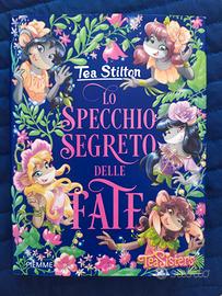 Tea Stilton - Lo specchio segreto delle fate