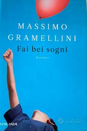 Fai bei sogni (Massimo Gramellini)