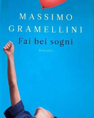 Fai bei sogni (Massimo Gramellini)