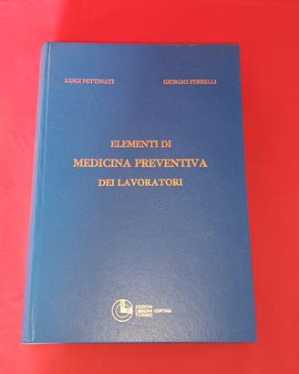 Elementi di medicina preventiva dei lavoratori