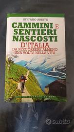 Libro: Cammini e sentieri nascosti d'Italia 