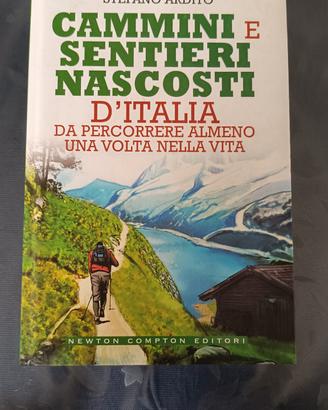Libro: Cammini e sentieri nascosti d'Italia 