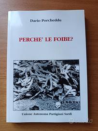 Perché le foibe? 