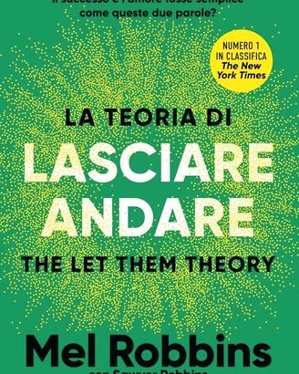 La teoria di lasciare andare