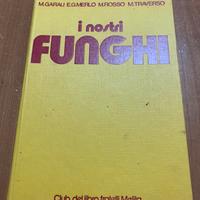 Libro i nostri funghi