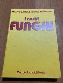 Libro i nostri funghi