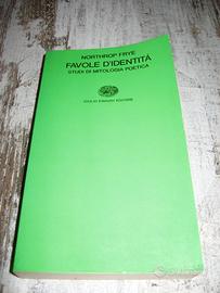 FAVOLE D’IDENTITÀ – STUDI DI MITOLOGIA POETICA