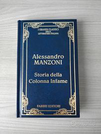 Alessandro Manzoni - Storia della Colonna Infame