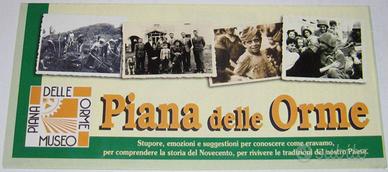 264 - DEPLIANT - MUSEO "PIANA DELLE ORME"
