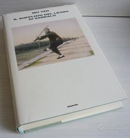 Il supplizio del legno di sandalo - Mo Yan 2005