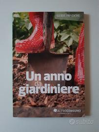 Un anno da giardiniere Guide pratiche Altroconsumo