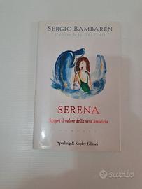 Serena - libri di Sergio Bambaren