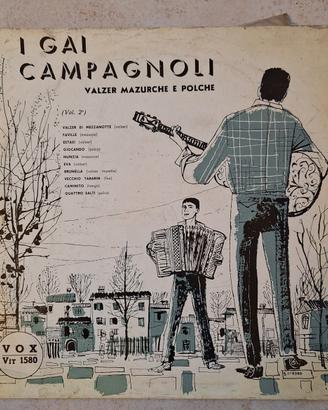 LP - I Gai Campagnoli - Valzer, mazurche e polke. 