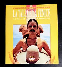 LA TALPA e LA FENICE: IL CINEMA DI JODOROWSKY 